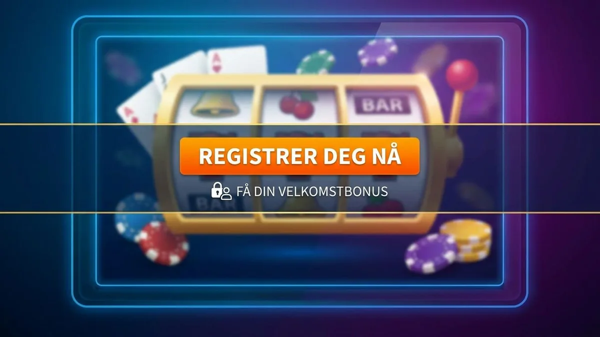 Registrer deg med bonus